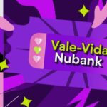 Vale-Vida Nubank: responda o quiz e concorra a prêmios